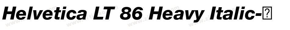 Helvetica LT 86 Heavy Italic字体转换